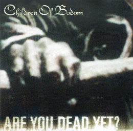 ARE YOU DEAD YETジャケット画像